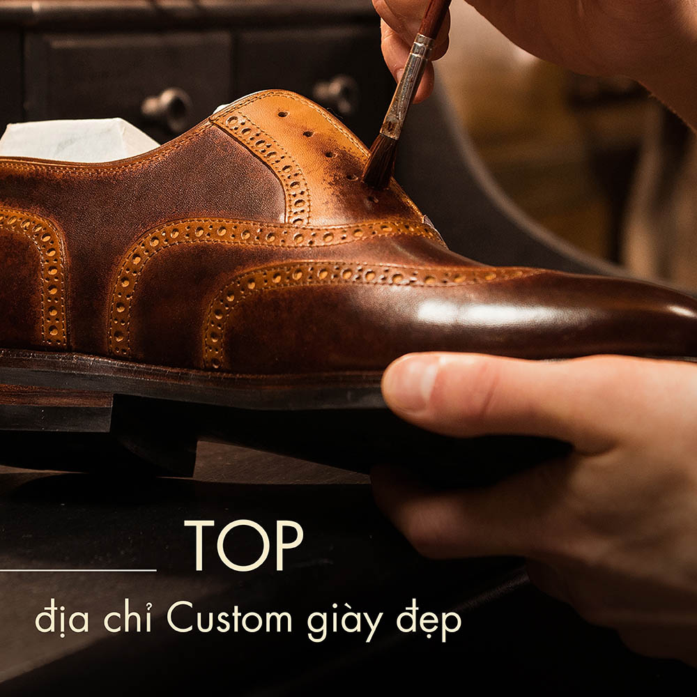 Top 10 địa chỉ Custom giày đẹp và uy tín tại Hà Nội và TPHCM
